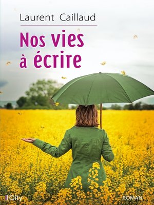 cover image of Nos vies à écrire